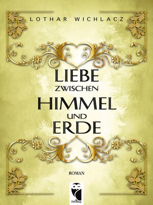 cover image of Liebe zwischen Himmel und Erde